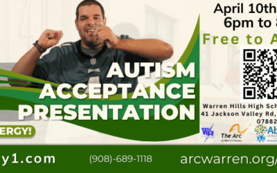 The Arc of Warren County and Abilities of Northwest Jersey, Inc. Join Forces to bring Speaker Ben Hartranft, also known as Benergy, to Warren Hills High School for Autism Acceptance Month on April 10, 2025